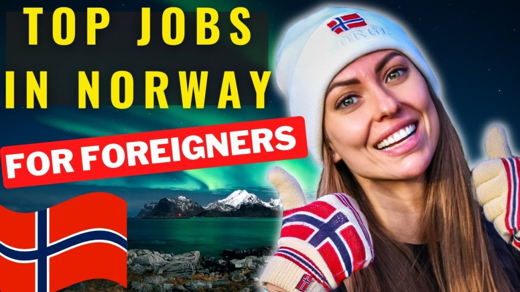 Norway Job Seeker Visa and Job Opportunities: